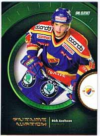 2007-08 SHL s.2 Future Watch Parallell #02 Dick Axelsson Djurgårdens IF 1 of 100