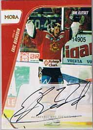 2007-08 SHL Signatures s.2 #17 Eric Beaudoin Mora IK