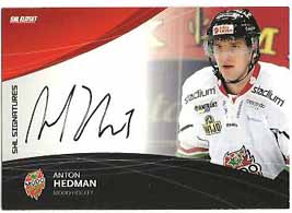 2011-12 SHL s.2 Signatures #16 Anton Hedman MODO HOckey
