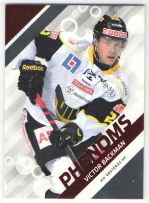 2012-13 HockeyAllsvenskan, Phenoms #ALLS-PH11 Victor Backman VIK Västerås HK
