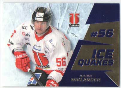 2012-13 HockeyAllsvenskan, Ice Quakes #ALLS-IQ14 Johan Wiklander ÖREBRO HK