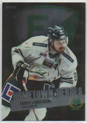 2012-13 SHL s.2 Hometown Heroes #04 Sanny Lindström Färjestad BK /50