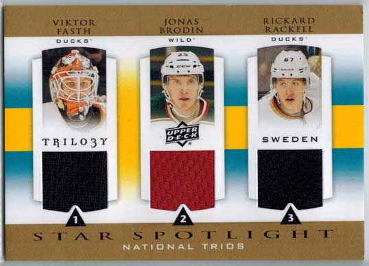 Viktor Fasth / Jonas Brodin / Rickard Rakell 2013-14 Upper Deck Trilogy Three Star International 