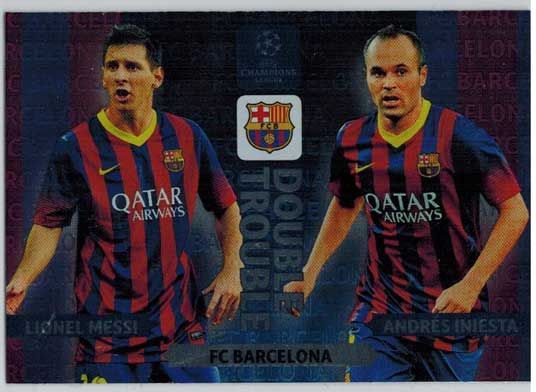 Double Trouble, 2013-14 Adrenalyn Champions League, Lionel Messi / Andres Iniesta