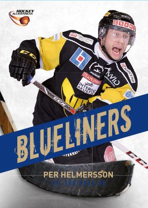 BLUELINERS, 2013-14 HockeyAllsvenskan #ALLS-BL14 Per Helmersson