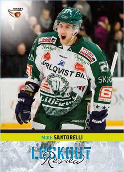 LOCKOUT REVIEW, 2013-14 HockeyAllsvenskan #HA-LR17 Mike Santorelli