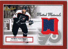 Peter Forsberg 2005-06 Beehive Matted Materials #MMPF