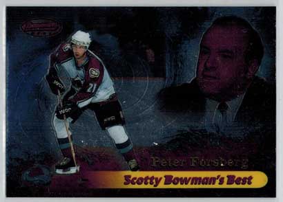 Peter Forsberg 1998-99 Bowmans Best Scotty Bowmans Best #SB8
