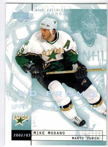 Mike Modano / Marty Turco 2002-03 UD Mask Collection UD Promos #28