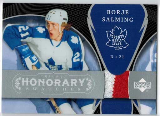 Börje Salming 2007-08 Upper Deck Trilogy Honorary Swatches #HSSA