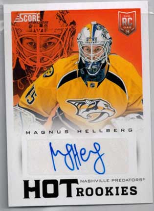 Magnus Hellberg 2013-14 Score Hot Rookie Signatures #711