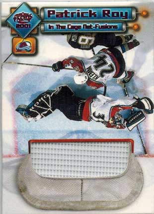 Patrick Roy 2000-01 Pacific In the Cage Net-Fusions #3