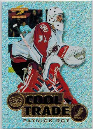 Patrick Roy 1995-96 NHL Cool Trade SUMMIT ICE #16