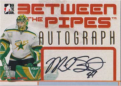 Mike Smith 2006-07 Between The Pipes Autographs #AMSM