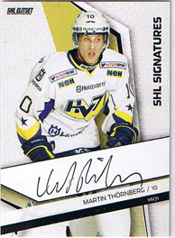 2009-10 SHL Signatures s.1 #10 Martin Thörnberg HV71