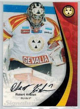 2006-07 SHL Signatures s.2 #01 Robert Kristan, Brynäs IF