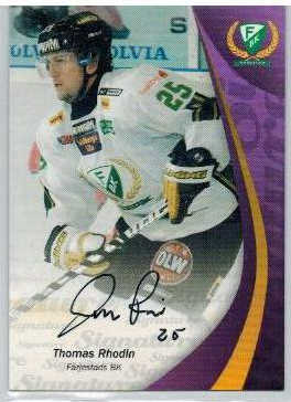 2006-07 SHL Signatures s.2 #10 Thomas Rhodin, Färjestads BK