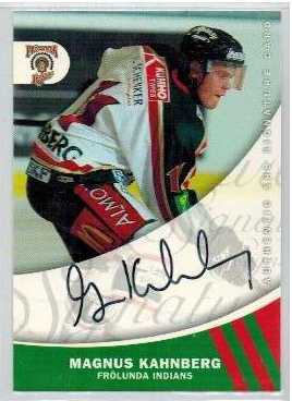 2005-06 SHL Signatures s.2 #06 Magnus Kahnberg, Frölunda Indians