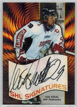 2004-05 SHL Signatures s.2 #02 Kim Staal, Malmö Redhawks