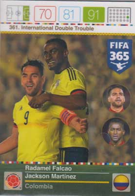 International Double Trouble, 2015-16 Adrenalyn FIFA 365 #361 Radamel Falcao / Jackson Martinez