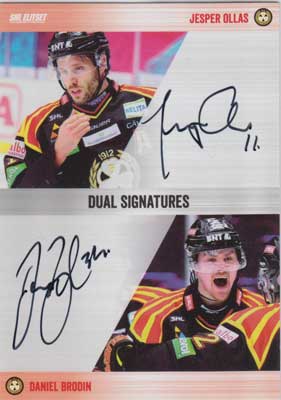 2014-15 SHL s.2 Dual Signatures #2 Jesper Ollas / Daniel Brodin Brynäs