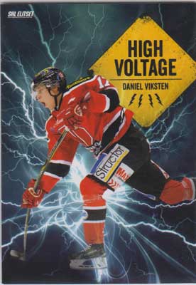 2014-15 SHL s.2 High Voltage #36 Daniel Viksten Örebro Hockey