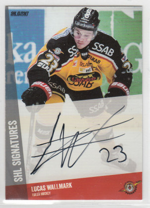 2014-15 SHL s.1 SHL Signatures #12 Lucas Wallmark Luleå Hockey