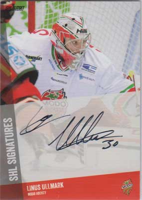 2014-15 SHL s.2 SHL Signatures #17 Linus Ullmark MODO Hockey