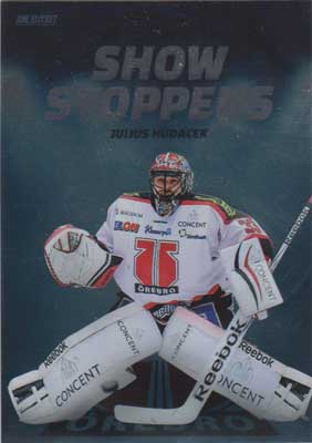 2014-15 SHL s.2 Showstoppers #12 Julius Hudacek Örebro Hockey