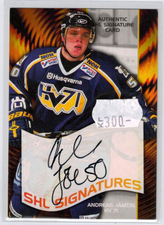 2004-05 SHL Signatures #NNO Andreas Jämtin, HV71