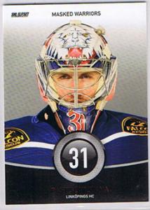 2008-09 SHL s.1 Masked Warriors #06 Rastislav Stana Linköping HC