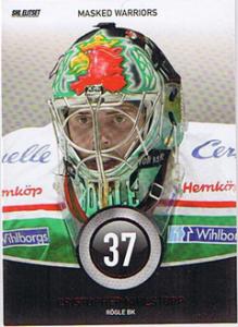 2008-09 SHL s.1 Masked Warriors #09 Cristopher Nihlstorp Rögle