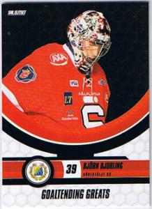 2008-09 SHL s.2 Goaltending Greats #11 Bjorn Bjurling Södertälje SK