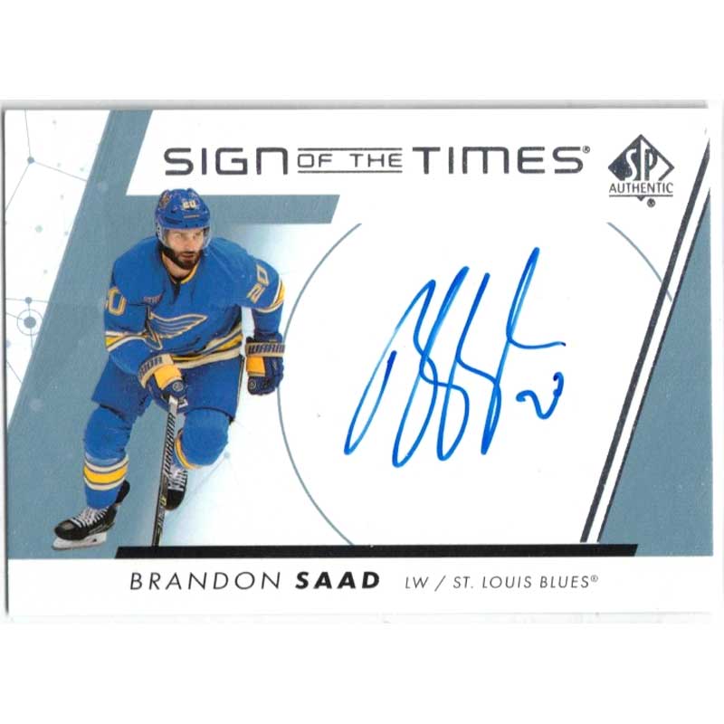 Brandon Saad 2022-23 SP Authentic Sign of the Times #SOTTBS