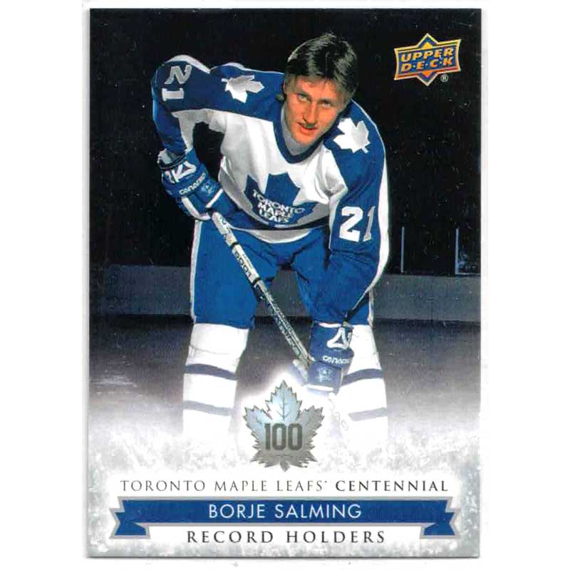 Borje Salming 2017-18 Toronto Maple Leafs Centennial #138 Record Holders