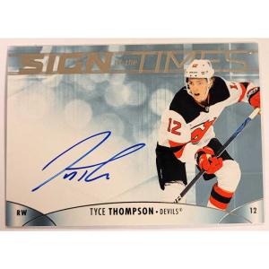 Tyce Thompson 2023-24 SP Authentic Sign of the Times #SOTTTH