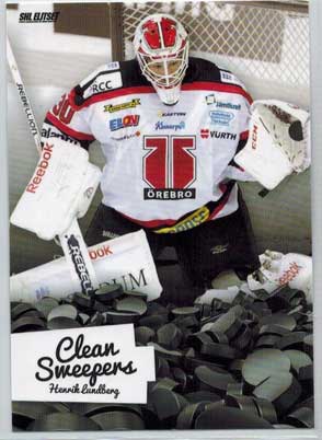 2013-14 SHL s.2 Cleansweepers #24 Henrik Lundberg Örebro Hockey