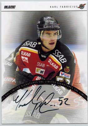 2013-14 SHL s.2 Signatures Limited #7 Karl Fabricius Luleå Hockey