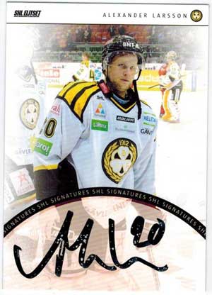 2013-14 SHL s.2 Signatures #04 Alexander Larsson Brynäs IF