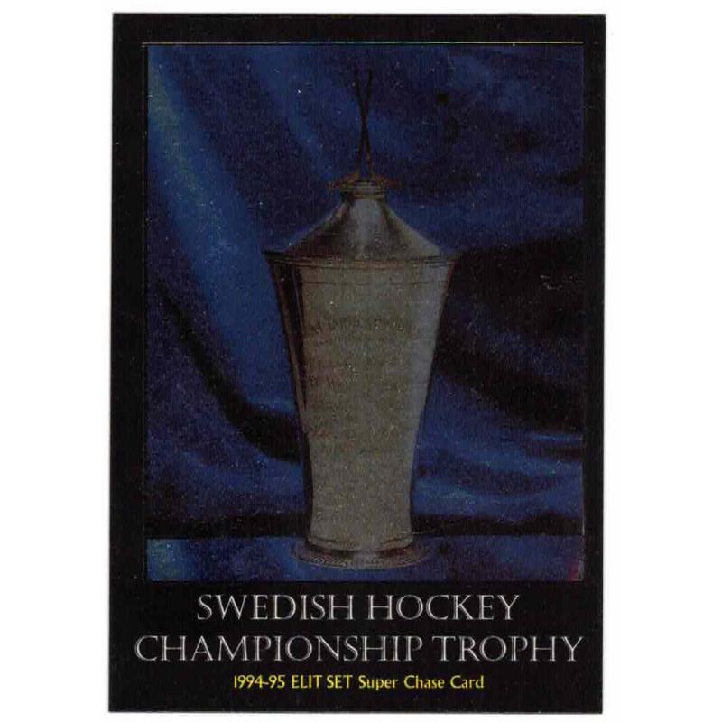 1994-95 Leaf Elitset s.1, Super Chase, Malmo-trophy