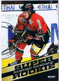 2010-11 SHL s.1 Super Rookies Limited #07 Kristian Forsberg Modo Hockey
