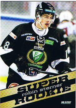 2010-11 SHL s.1 Super Rookies #04 Robin Sterner, Färjestads BK 