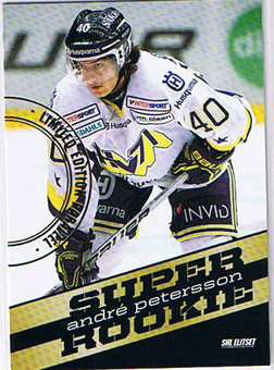 2010-11 SHL s.1 Super Rookies Limited #05 André Petersson HV71