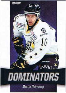 2010-11 SHL s.2 Dominators #06 Martin Thörnberg HV71