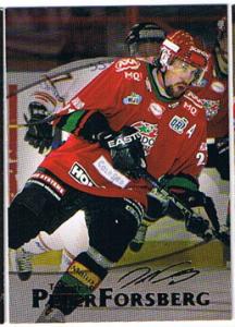 2004-05 SHL Tribute to Peter Forsberg #2 Peter Forsberg
