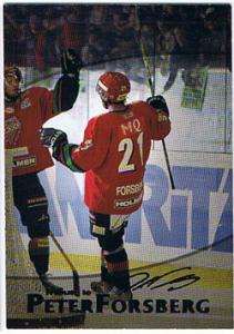 2004-05 SHL Tribute to Peter Forsberg #6 Peter Forsberg SP