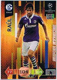 Super Strikes, 2010-11 Adrenalyn Champions League, Raul