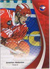 2007-08 SHL Signatures s.1 (A) #09 Jonathan Hedstrom, Timrå IK - SP 88 Produced
