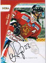 2007-08 SHL Signatures s.1 (B) #09 Tomas Skogs, Mora IK