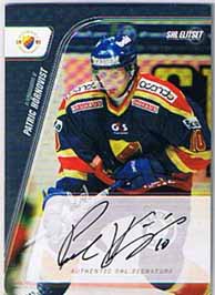 2007-08 SHL Signatures s.2 #07 Patric Hornqvist Djurgårdens IF
